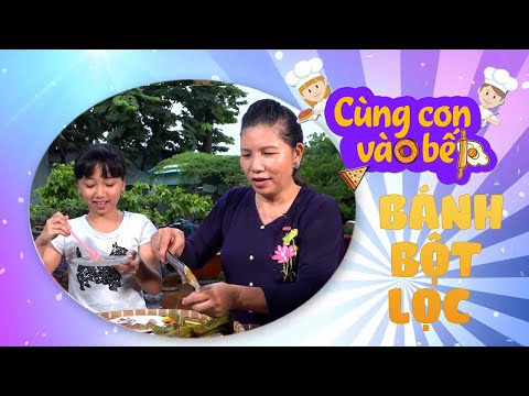 Cùng Con Vào Bếp - Cùng Bé Làm Bánh Bột Lọc | Bé Tập Nấu Ăn