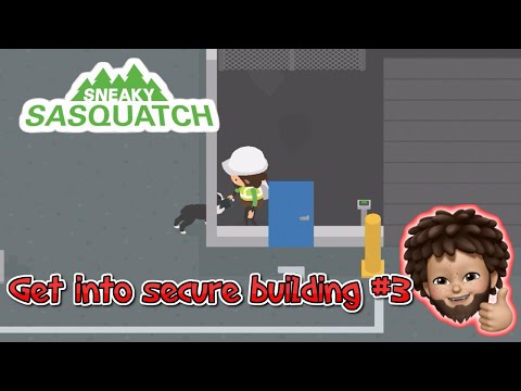 Sneaky Sasquatch - Go inside of the Secure #3 building in the Port