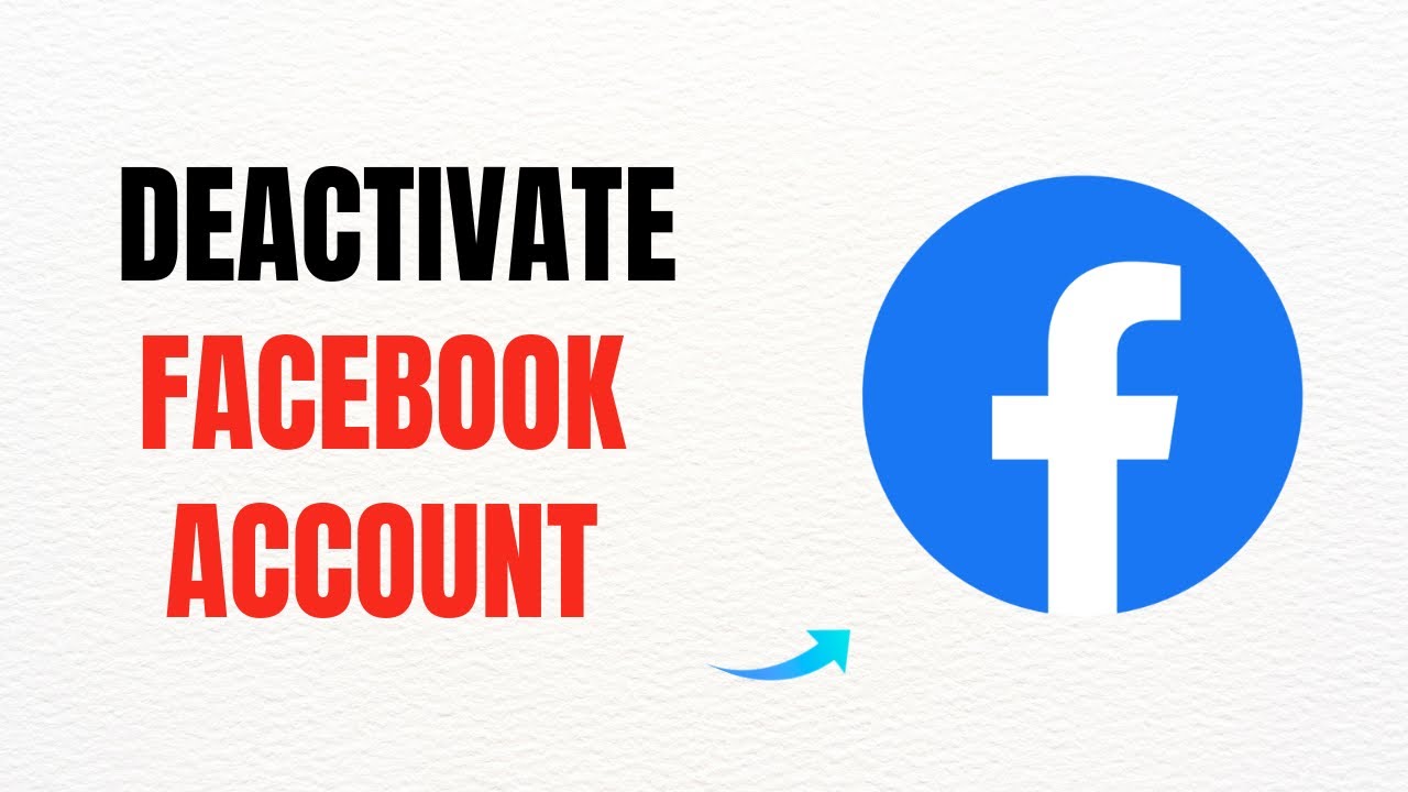 How to Deactivate Your Facebook Account – Full Guide - YouTube
