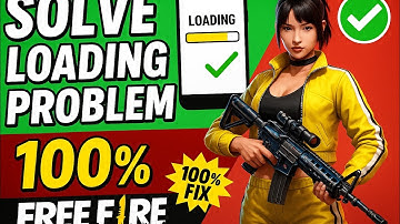 Free Fire Loading Problem I Free Fire Not Opening Today I Free Fire Max LoadingProblem