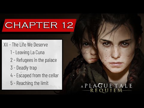 Chapter 12 - The Life We Deserve - A Plague Tale: Requiem Walkthrough -  Neoseeker