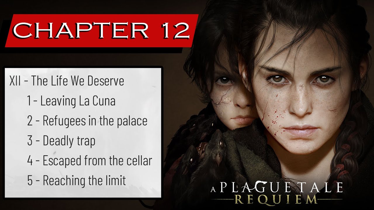 Capítulo 12 al 100% en A Plague Tale: Requiem