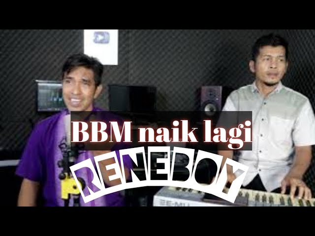 BBM NAIK LAGI || RENEBOY || VIDEO MUSIK OFFICIAL class=