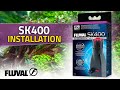 Fluval sk400 surface skimmer  unboxing  installation