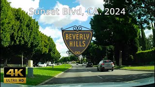 4K Sunset Blvd Beverly Hills to Hollywood