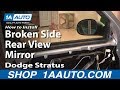 How to Replace Side View Mirrors 2001-06 Dodge Stratus