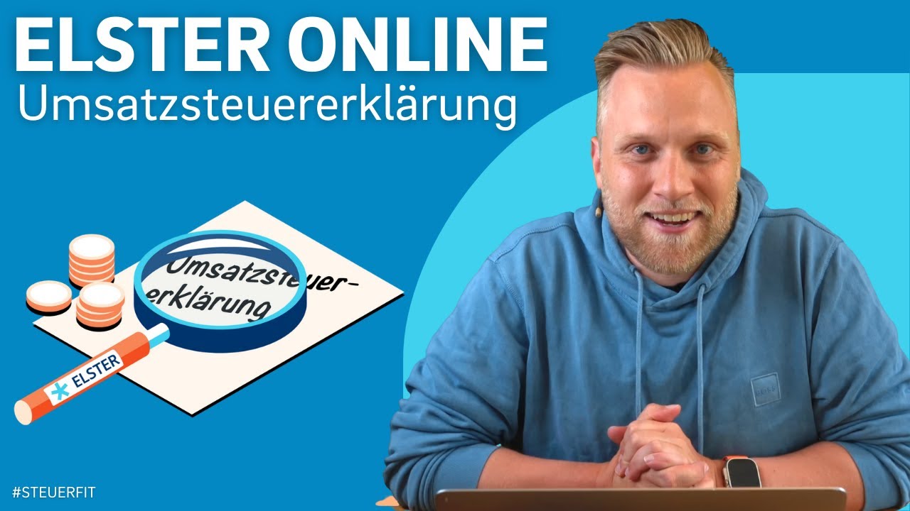 Umsatzsteuererklärung mit ELSTER online | ELSTER online Tutorial zur Steuererklärung 2022