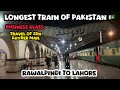 Pakistan Longest Train 🚂🇵🇰Business Class Travel Of 02Dn Khyber Mail/Rawalpindi to Lahore#Trainvlog