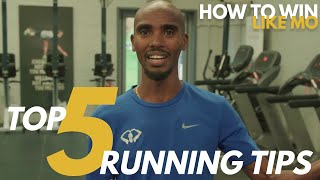 Mo's TOP 5 RUNNING TIPS | How to Win Like Mo | Mo Farah (2020)
