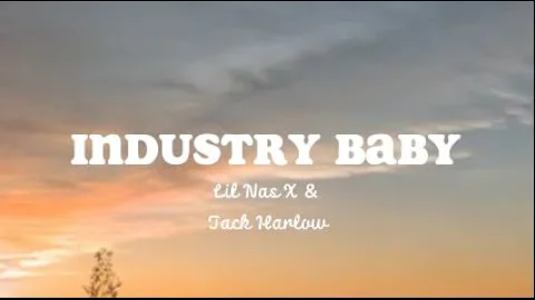 Lil Nas X - Industry Baby FT. Jack Harlow