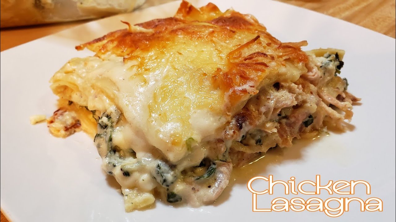 Chicken Lasagna YouTube