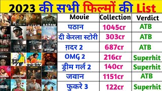 साल 2023 की All Bollywood Movies List With Box Office Collection || All Movie List Hit And Flop