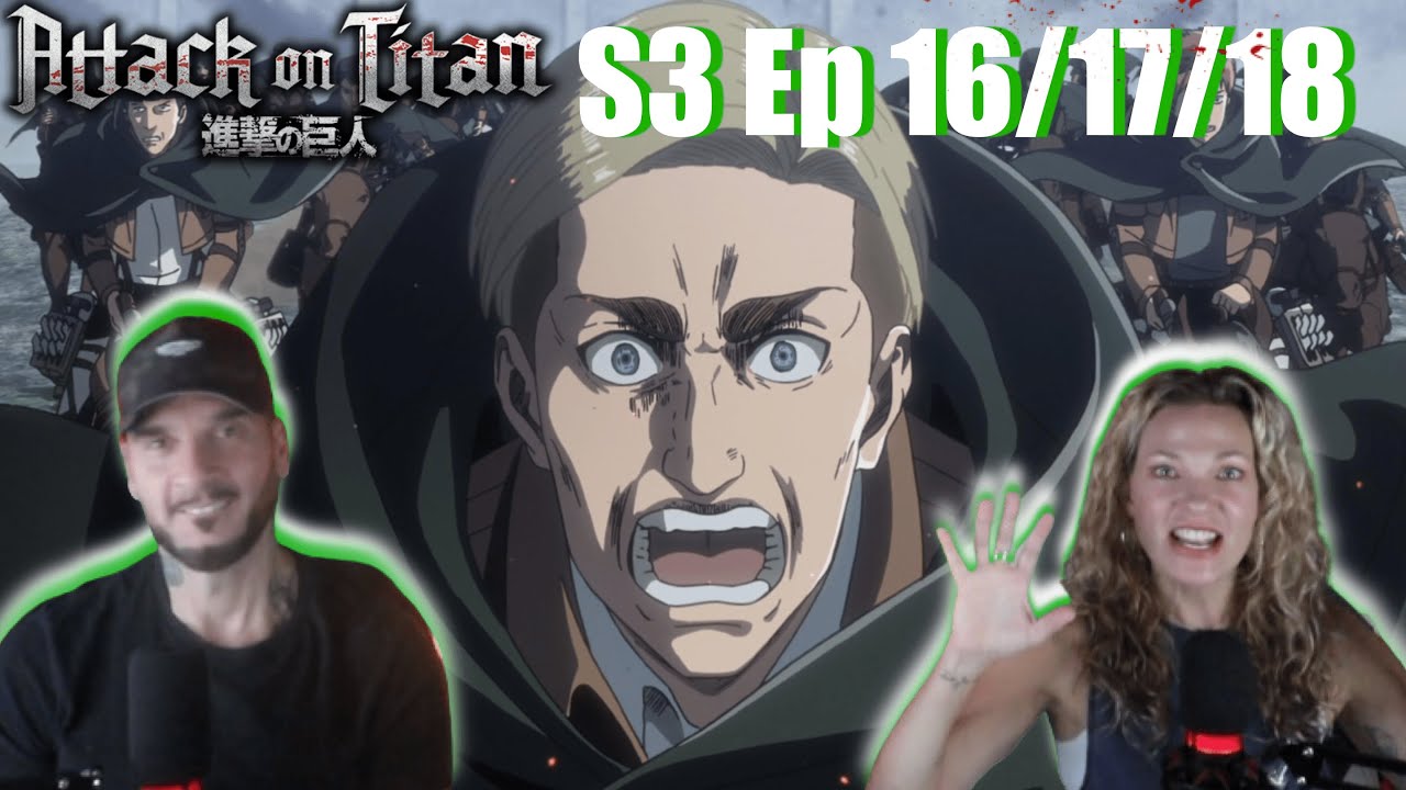 PERFECT GAME | ATTACK ON TITAN S3 Ep 16 /17 /18 | REACTION & DISCUSSION