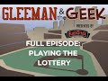 FULL EPISODE: Playing the Lottery