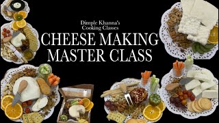 CHEESE MAKING MASTERCLASS | Fees:Rs.650 |Call/WhatsApp- 8408857806 | DIMPLE KHANNA'S COOKING CLASSES
