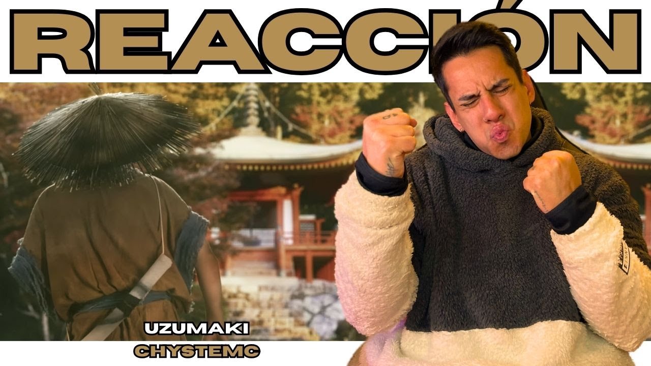 ARGENTINO REACCIONA // UZUMAKI - CHYSTEMC // ESTO ES UNA BRUTALIDAD: MENSAJE, VISUAL, TODO!!