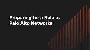 Preparing for a Role at Palo Alto Networks