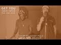 Get you  daniel caesar and kali uchis cover by danny polo with nate melville