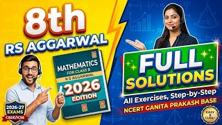 2026 RS Aggarwal 8th Maths Ch 1 Full Solutions|Friendship With maths 