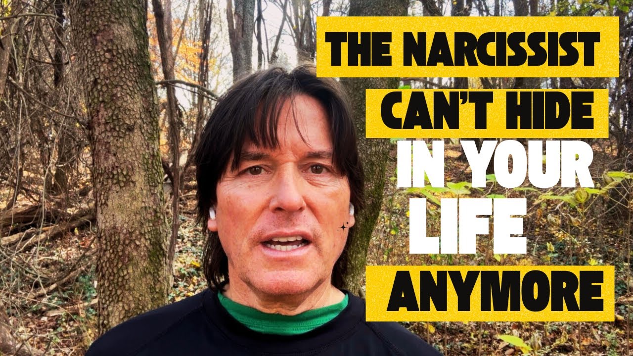 THE NARCISSIST CAN’T HIDE IN YOUR LIFE ANYMORE 