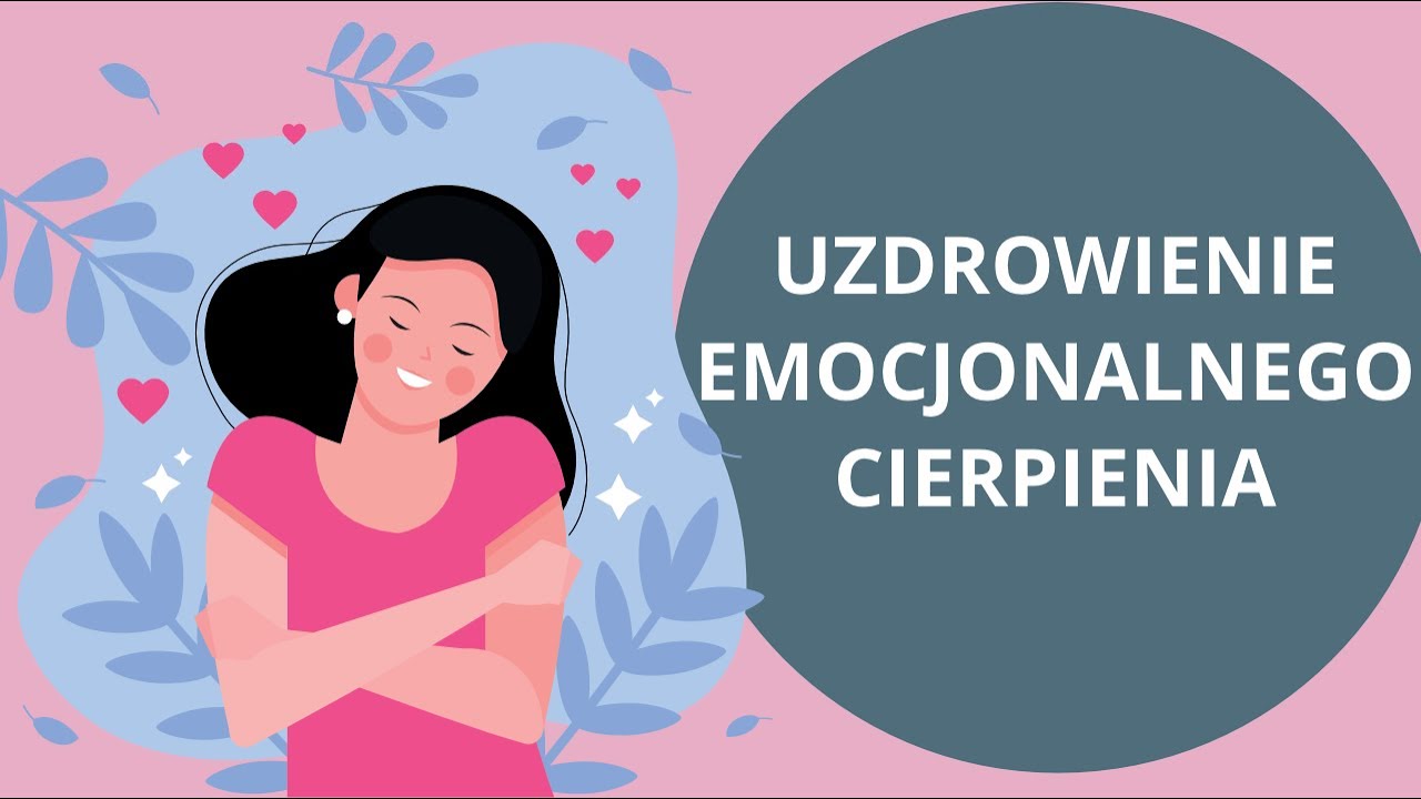 Medytacja na emocjonalny ból i cierpienia - YouTube
