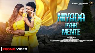 NIYADA PYAR MENTE || MUNDARI PROMO VIDEO 2026 || RABINDRA & BEBO || RABINDRA SINGH 
