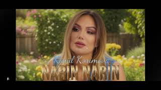 Könül Kərimova- Narin Narin#remix #yeni