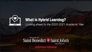 Hybrid Learning at CSB/SJU