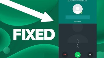 How to Fix Whatsapp Call Unavailable Problem on Any Android Phone 2023