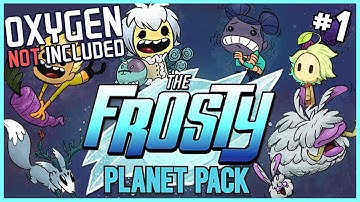 Finally trying out the new DLC! | Oxygen Not Included: Frosty Planet Pack (#1)