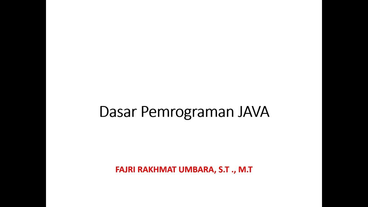 Pemrograman Berorientasi Objek - Dasar Pemrograman Java - YouTube