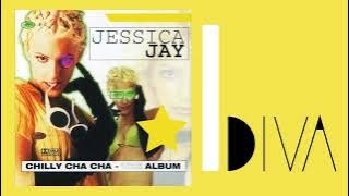 Jessica Jay - Chilly Cha Cha - The Album (1998)