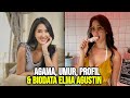 Agama Elma Agustin, Profil dan Biodata Lengkapnya