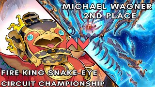 Fire King Snake Eye Deck Profile - Circuit Series Q1 2nd Place - Michael Wagner