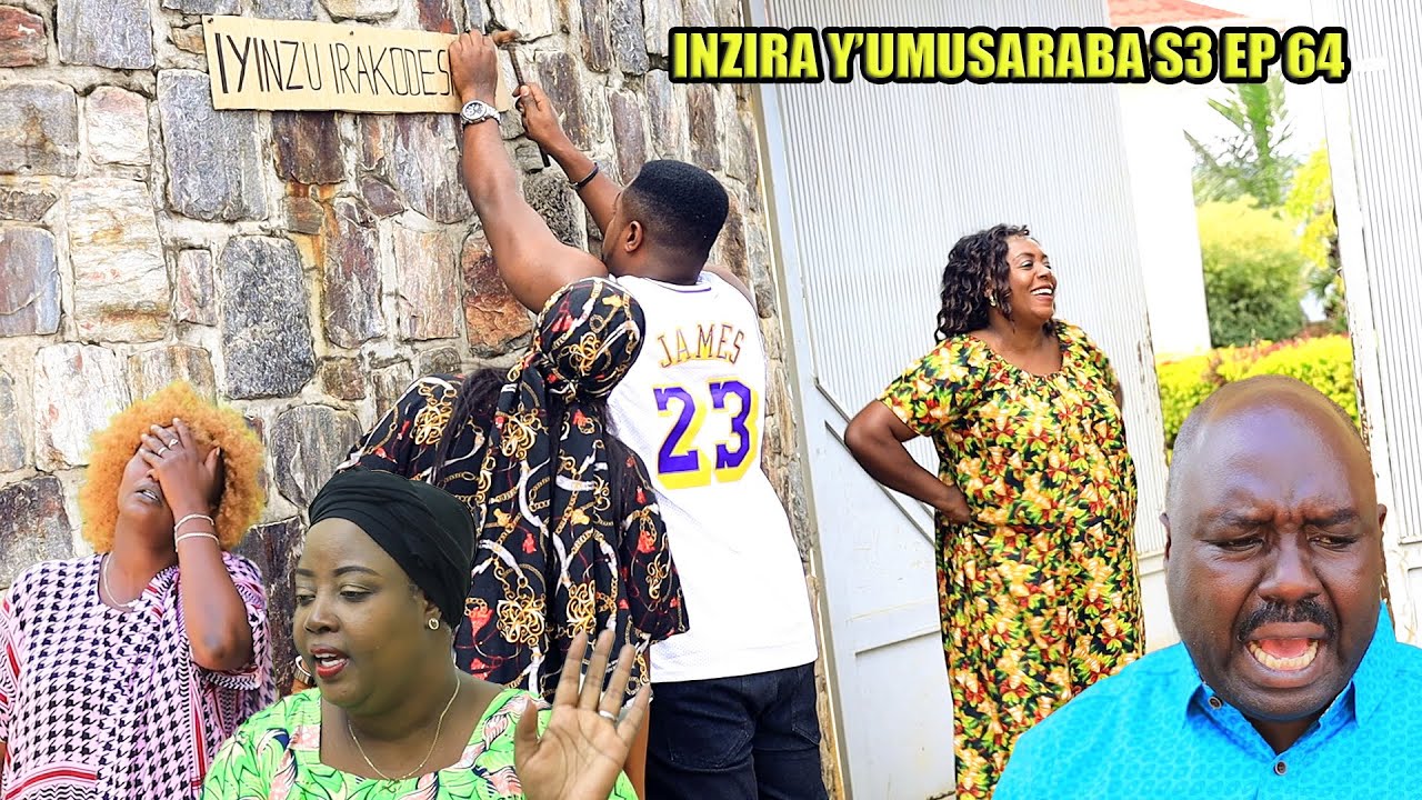 INZIRA Y'UMUSARABA SO 3 EP 64 (  CYUSA na IRIBAGIZA batunguye RUGEMA  )