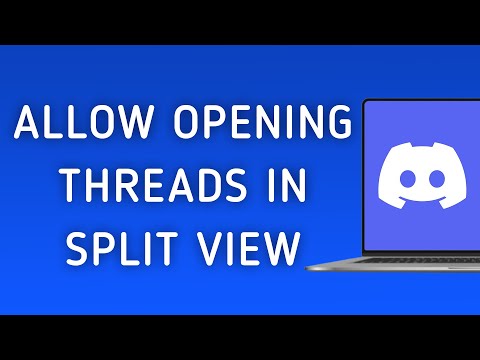 How To Allow Opening Threads In Split View On Discord App On PC (New Update)