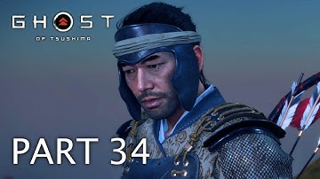 Ghost of Tsushima Walkthrough Gameplay Part 34 No Commentary