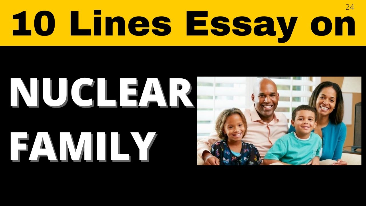 essay about a nuclear family