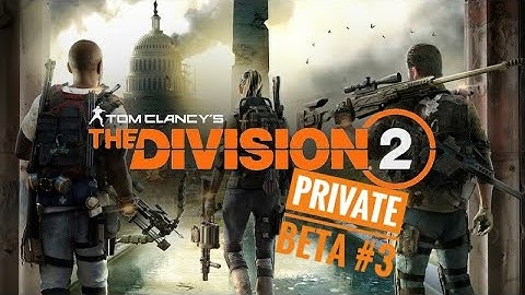 The Division 2 Private Beta Gameplay Ultrawide 21:9 #3