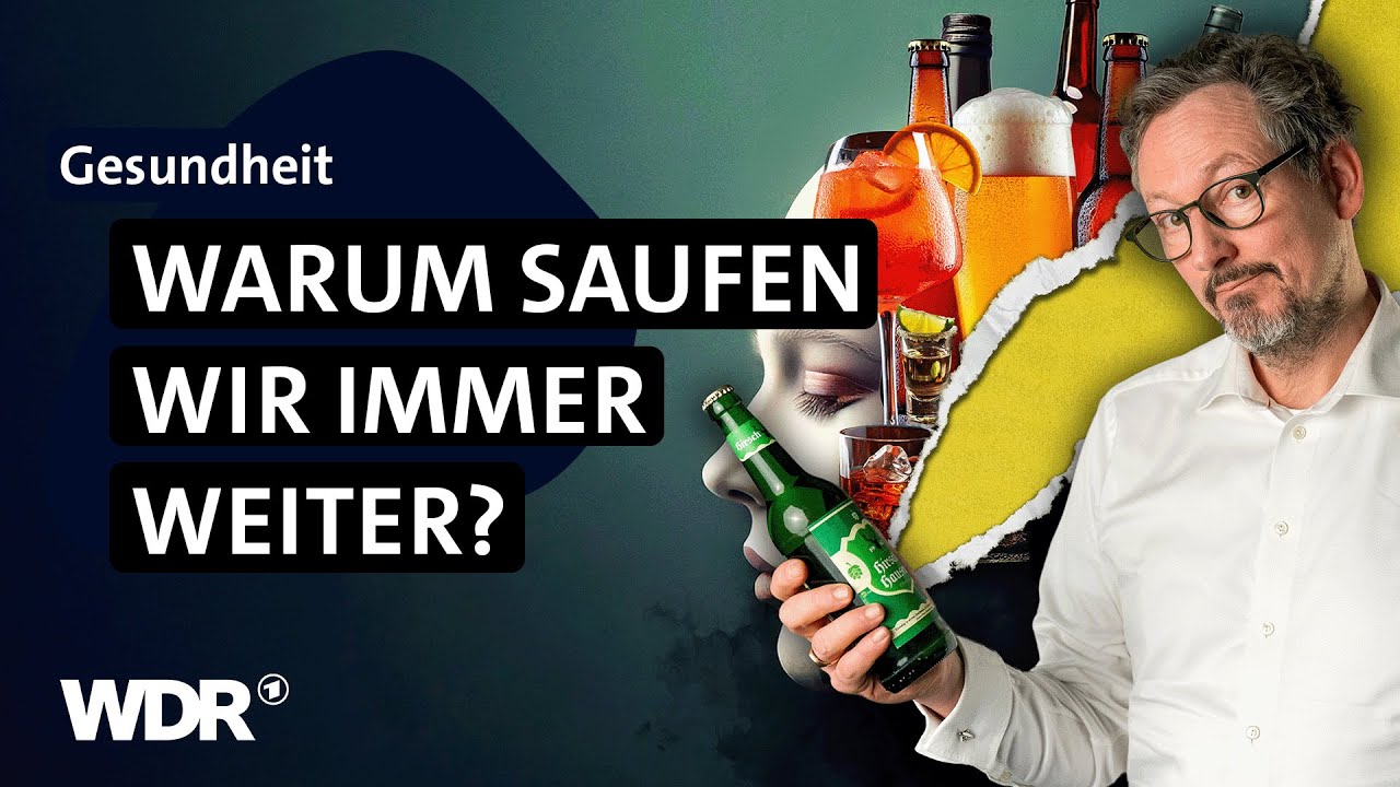 Hirschhausen und die Macht des Alkohols | Ganze Doku | WDR
