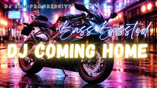 DJ Coming Home - Bass Bossted || Special Melodi Edm