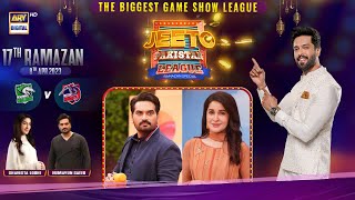 Jeeto Pakistan League | 17th Ramazan | 8th April 2023 | ARY Digital