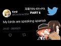 If Bungou Stray Dogs had Twitter PART 6