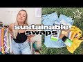 how to make EASY, affordable, SUSTAINABLE swaps *for beginners*!