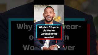 Why has 52-year-old Marlon Waysns never married?