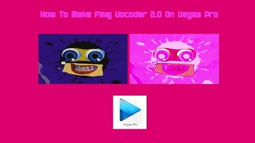 How To Make Fmaj Vocoder 2.0 On Vegas Pro
