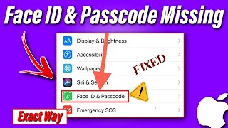 Face ID and Passcode Missing in Settings in iPhone [Fix]