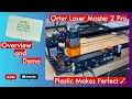 Ortur Laser Master 2 Pro | Overview and Demo