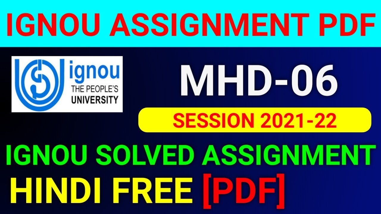 MHD-06 Solved Assignment 2022, MHD 6 Solved Assignment 2021-22 in Hindi, MHD 6 Assignment