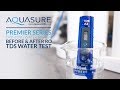 Aquasure Premier Reverse Osmosis Total Dissolved Solids (TDS) Rejection Test